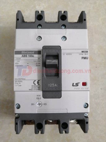 MCCB LS 3P 125A 37kA chỉnh dòng 0.7-0.85-1.0 x In ( ABS103c FMU )